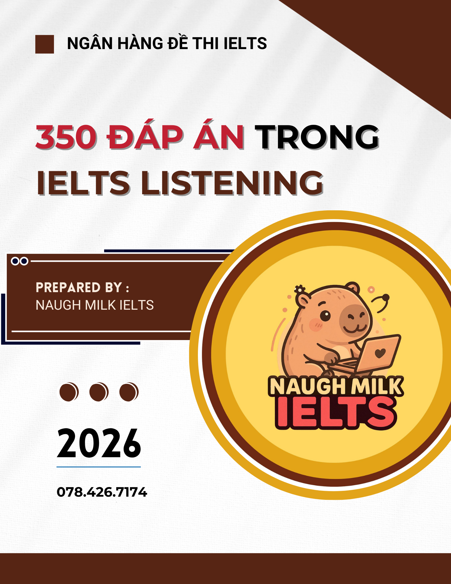 350 ĐÁP ÁN CỦA IELTS LISTENING - NAUGH MILK IELTS
