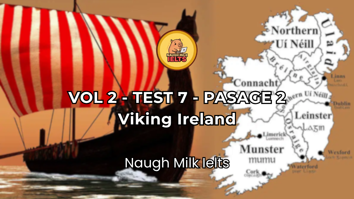 VOLUME 1 - TEST 7 - PASSAGE 2: Viking Ireland