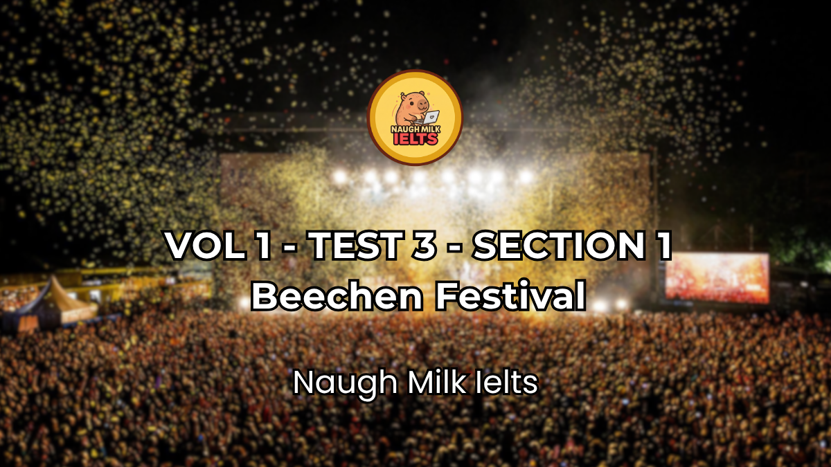 VOLUME 1 - TEST 3 - SECTION 1: Beechen Festival