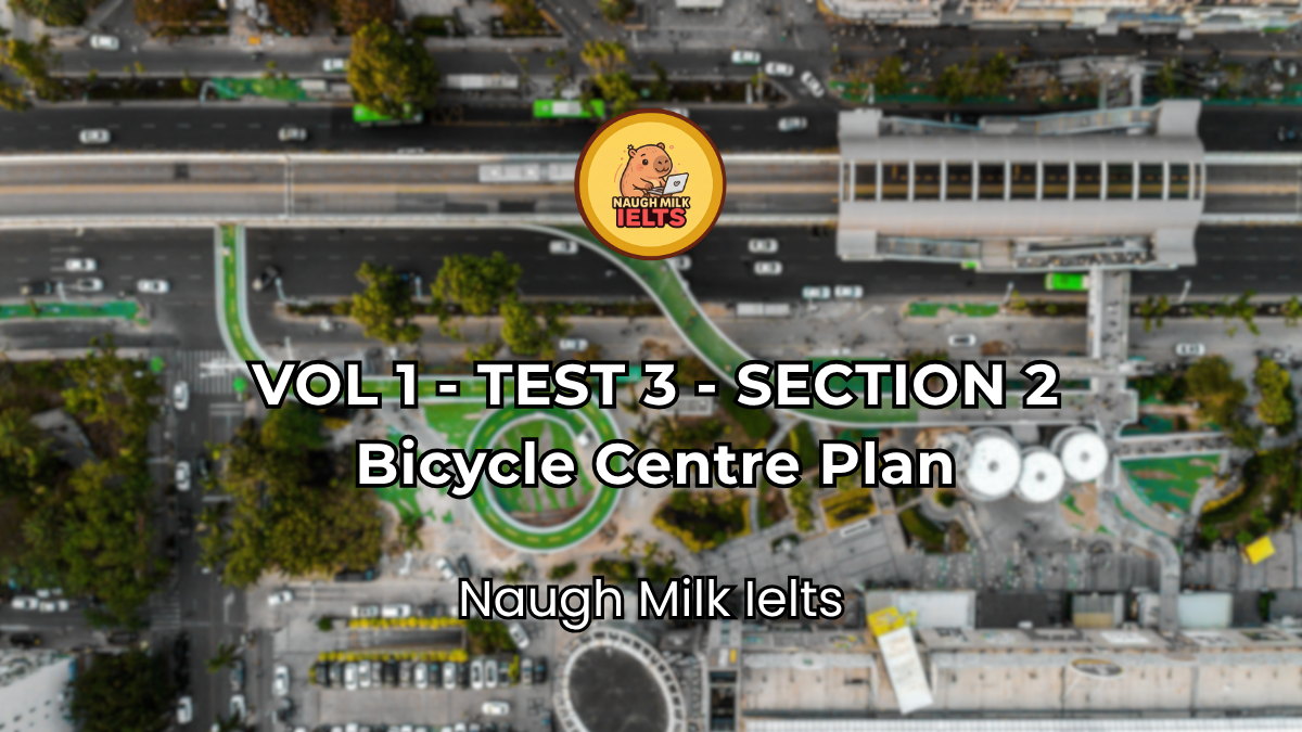 VOLUME 1 - TEST 3 - SECTION 2: Bicycle Centre Plan
